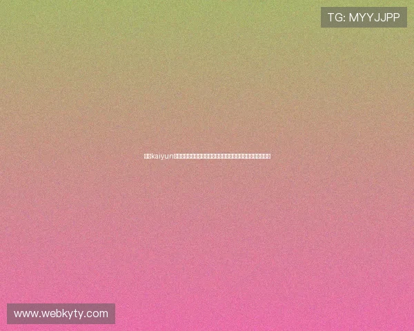 开云kaiyun官方在线登录入口全面指南帮助玩家顺利进入游戏体验最新版本 开云kaiyun官方在线登录入口全面指南帮助玩家顺利进入游戏体验最新版本